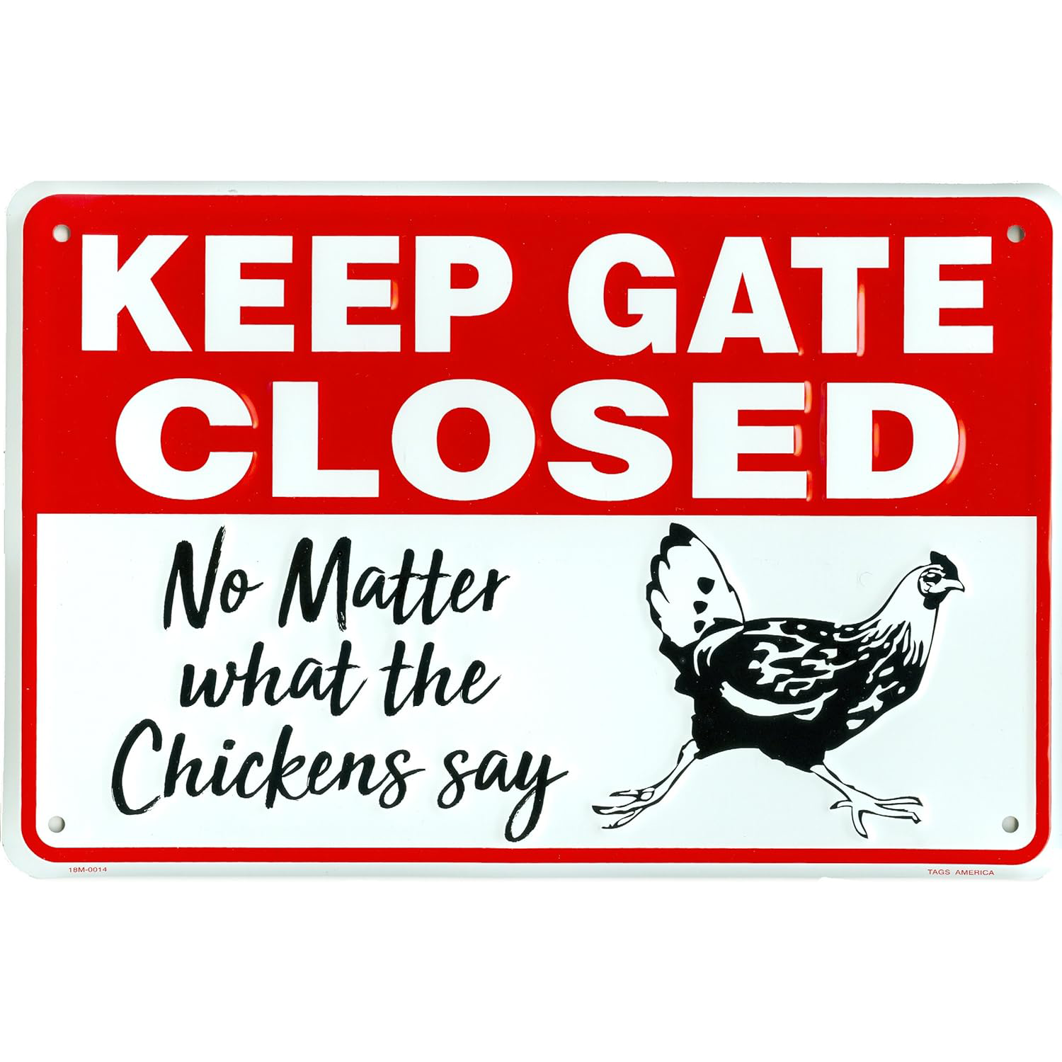 Funny Metal Coop Warning Sign